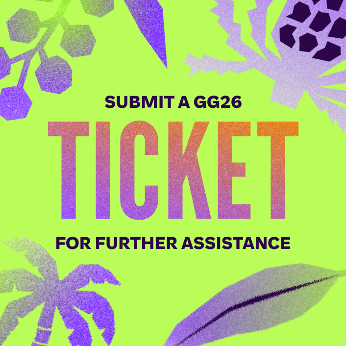 Submit a GG26 ticket for further assistance